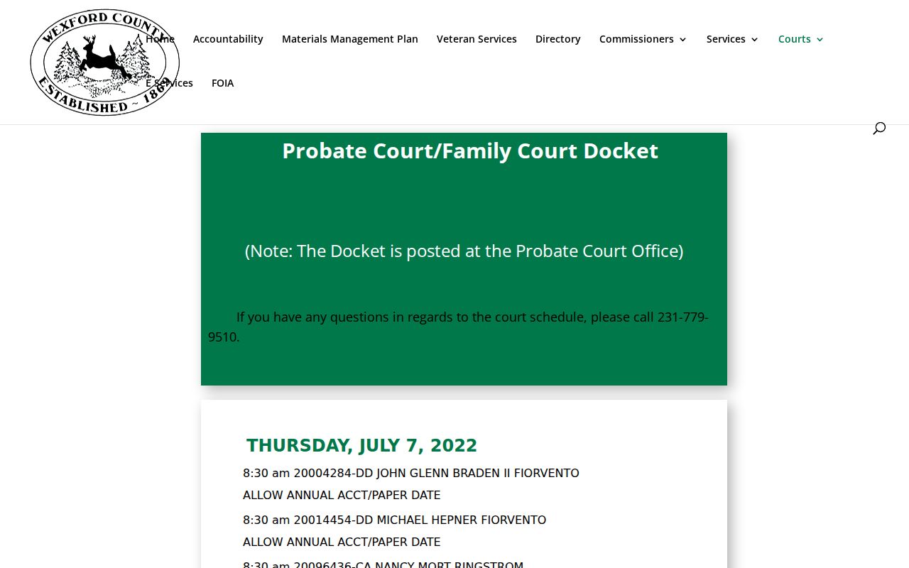Wexford County court dates Probate and Family docket posting